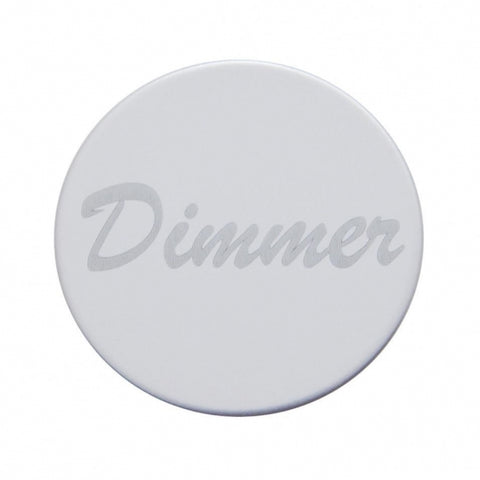 "Dimmer" Stainless Dash Knob Plaque Only